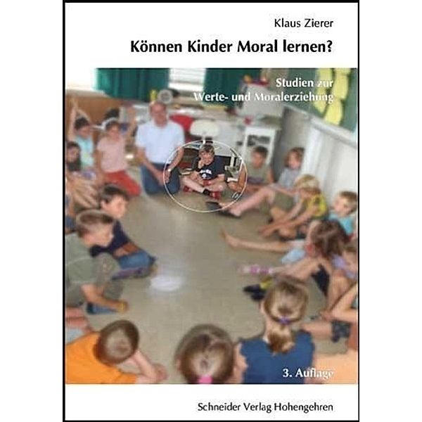 Können Kinder Moral lernen?, Klaus Zierer