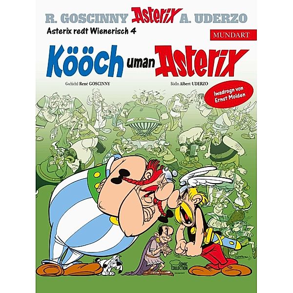 Kööch uman Asterix. Streit um Asterix, wienerische Ausgabe, Albert Uderzo, René Goscinny