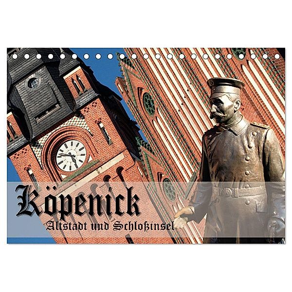 Köpenick - Altstadt und Schlossinsel (Tischkalender 2024 DIN A5 quer), CALVENDO Monatskalender, Gerald Pohl