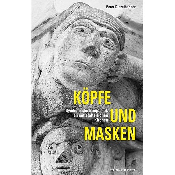 Köpfe und Masken, Peter Dinzelbacher