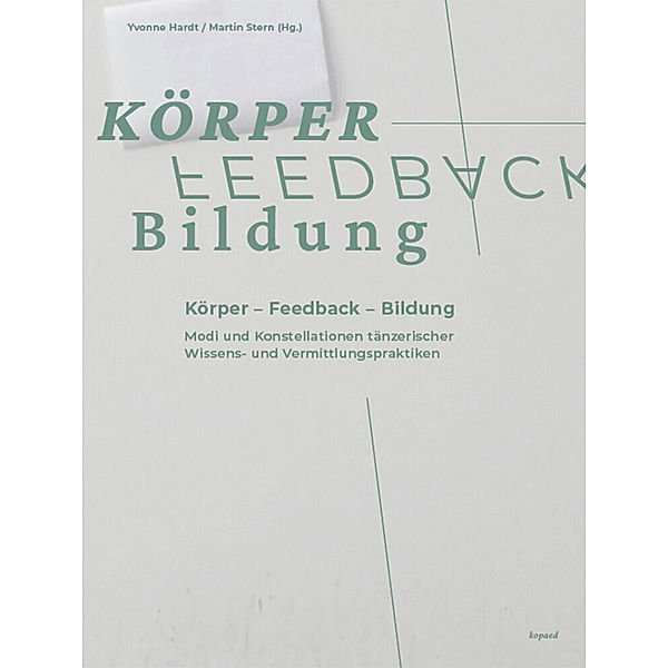 Körper - Feedback - Bildung, Yvonne Hardt, Martin Stern