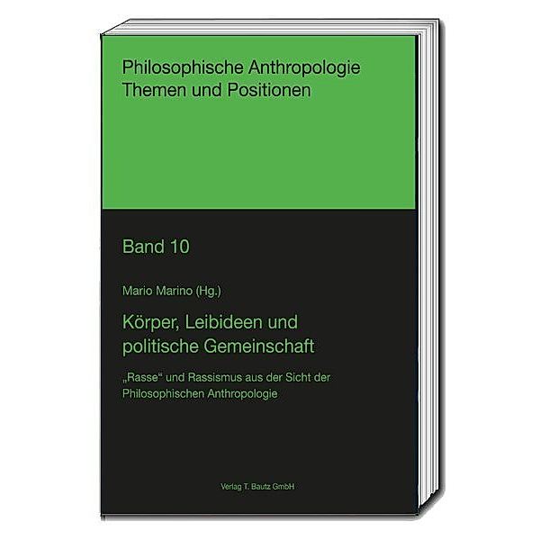 Körper, Leibideen und politische Gemeinschaft