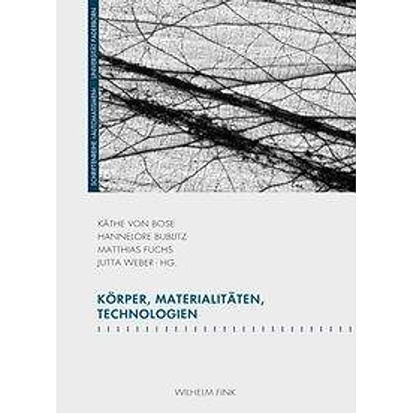 Körper, Materialitäten, Technologien