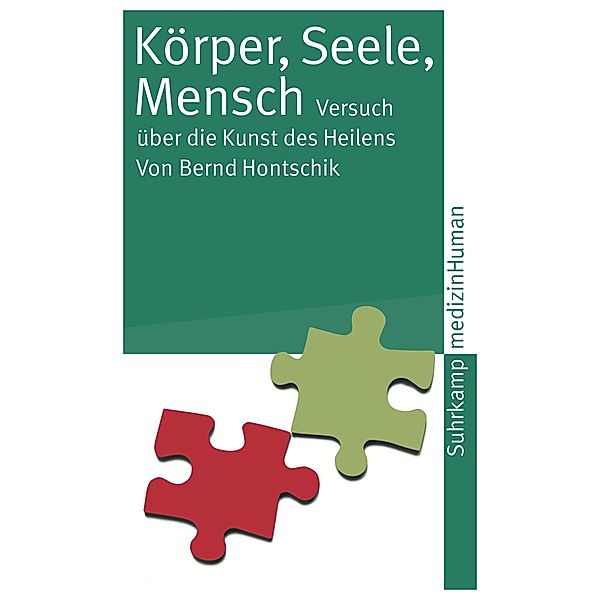 Körper, Seele, Mensch / medizinHuman, Bernd Hontschik