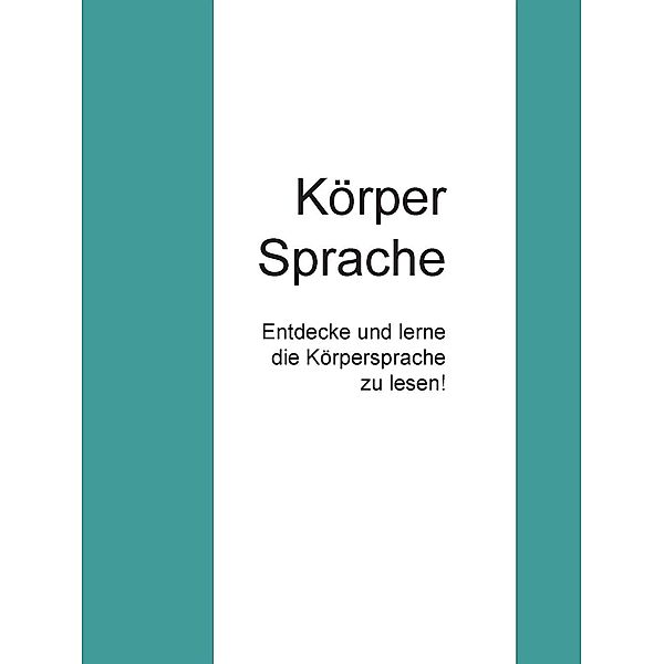 Körper Sprache