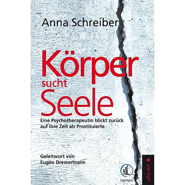Körper sucht Seele / allerArt / Ein Imprint im Versus Verlag, Anna Schreiber
