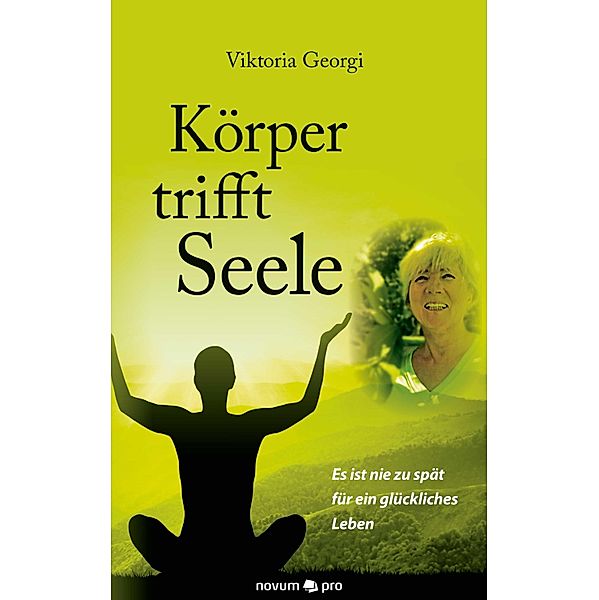 Körper trifft Seele, Viktoria Georgi