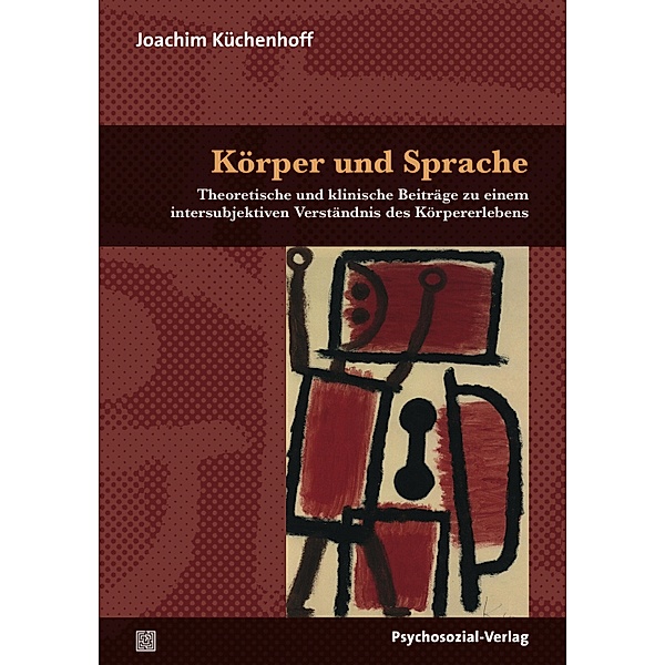 Körper und Sprache, Joachim Küchenhoff
