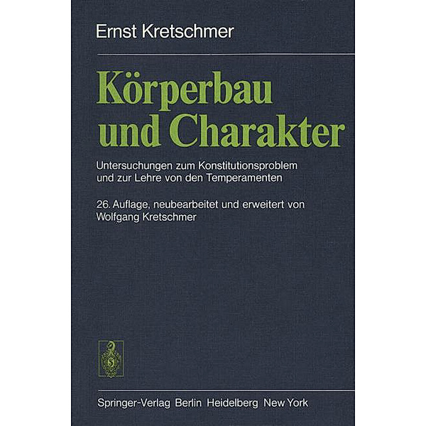 Körperbau und Charakter, Ernst Kretschmer
