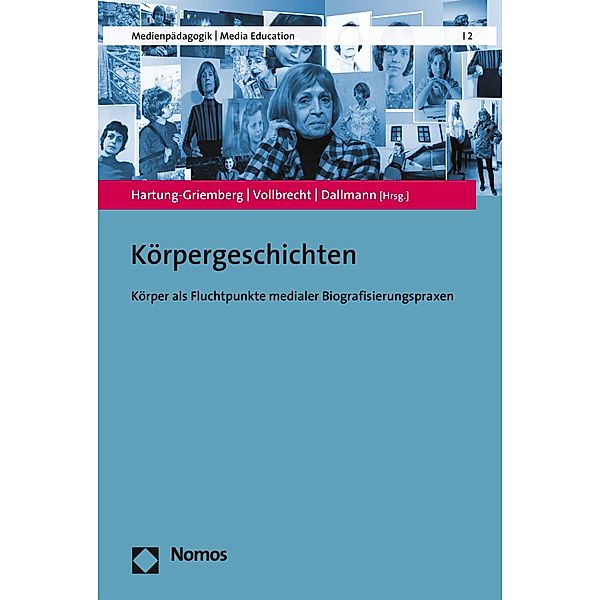Körpergeschichten / Medienpädagogik Bd.2