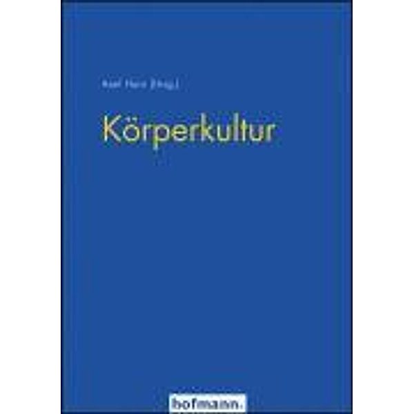 Körperkultur