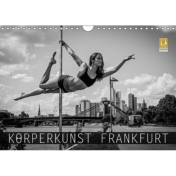 Körperkunst Frankfurt (Wandkalender 2017 DIN A4 quer), Sebastian Kuse, Sebastian Kuse - Photographer
