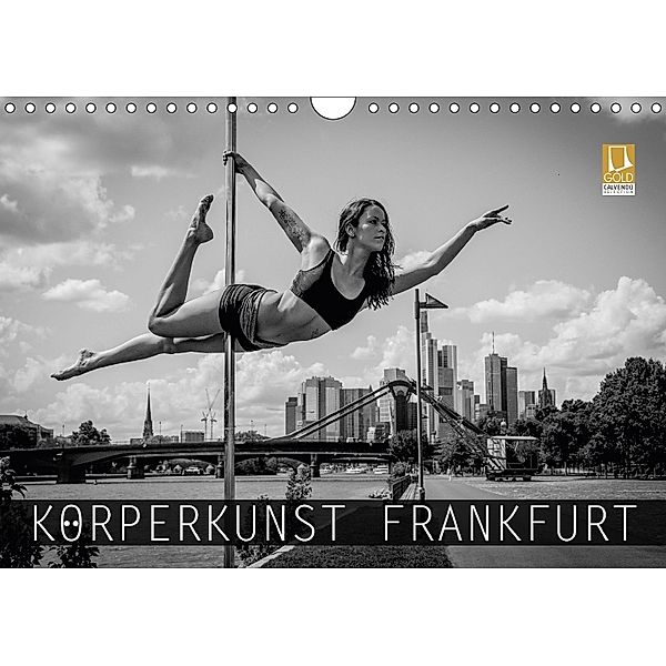 Körperkunst Frankfurt (Wandkalender 2018 DIN A4 quer), Sebastian Kuse