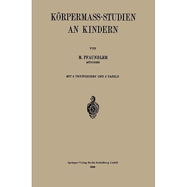 Körpermass-Studien an Kindern, M. Pfaundler