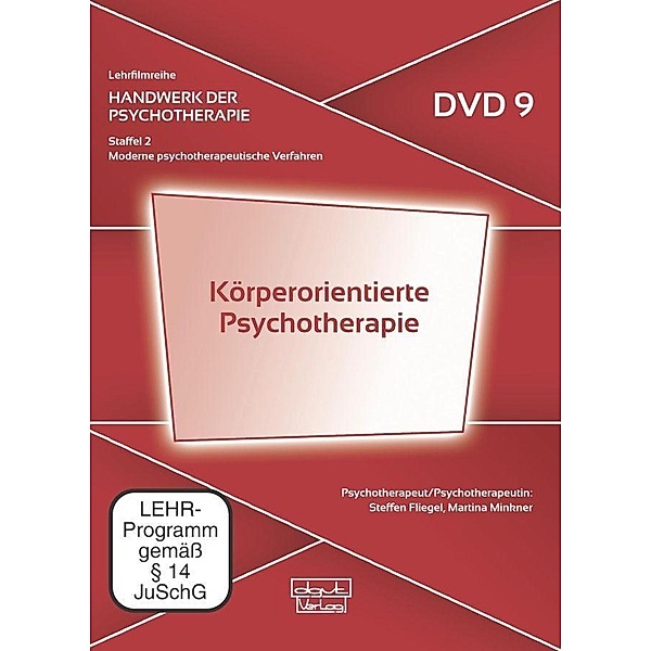 Körperorientierte Therapie (DVD 9), 1 DVD-Video, Steffen Fliegel