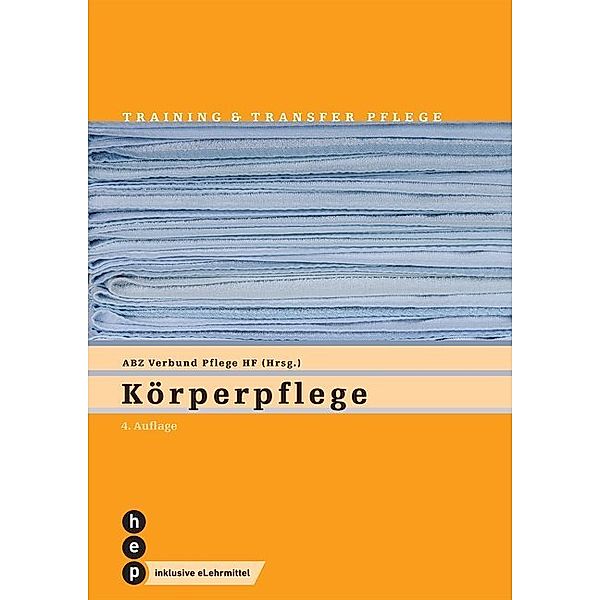 Körperpflege (Print inkl. eLehrmittel), Verbund HF Pflege