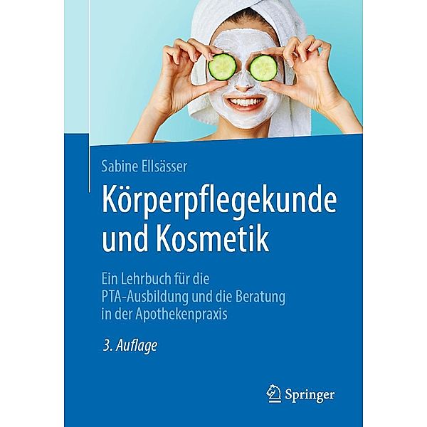 Körperpflegekunde und Kosmetik, Sabine Ellsässer