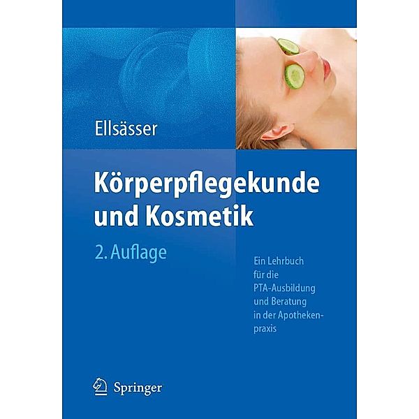 Körperpflegekunde und Kosmetik, Sabine Ellsässer