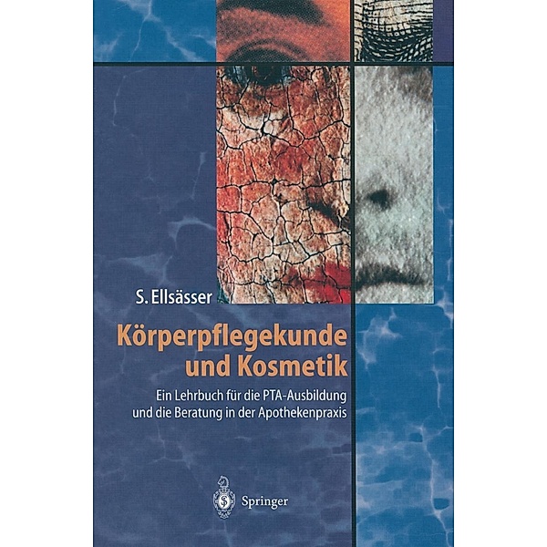 Körperpflegekunde und Kosmetik, Sabine Ellsässer