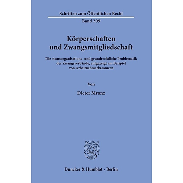 Körperschaften und Zwangsmitgliedschaft., Dieter Mronz