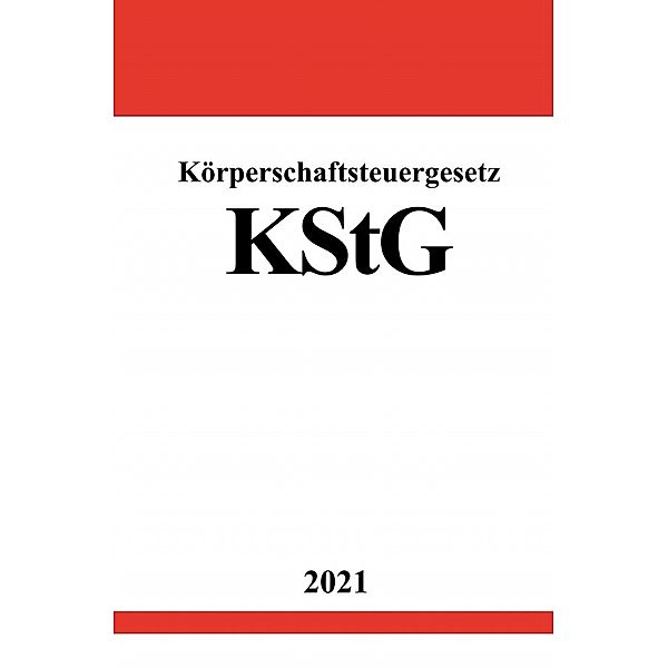 Körperschaftsteuergesetz (KStG), Ronny Studier