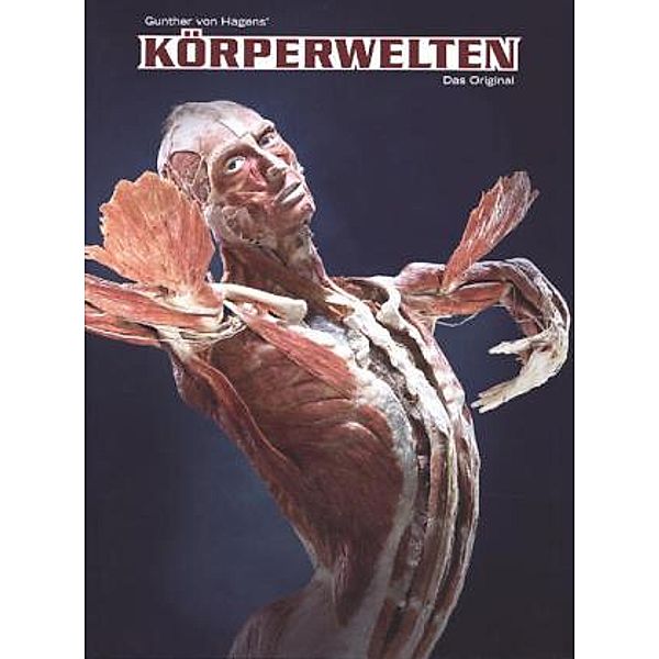 Körperwelten, Gunther von Hagens, Angelina Whalley