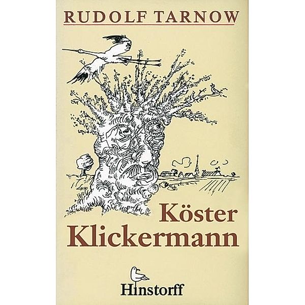 Köster Klickermann, Rudolf Tarnow