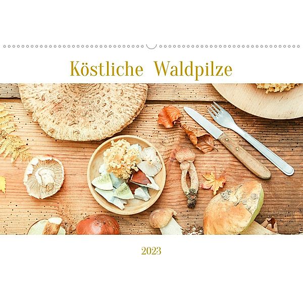 Köstliche Waldpilze (Wandkalender 2023 DIN A2 quer), EFLStudioArt