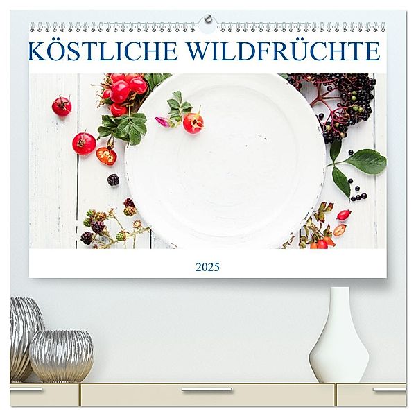 KÖSTLICHE WILDFRÜCHTE (hochwertiger Premium Wandkalender 2025 DIN A2 quer), Kunstdruck in Hochglanz, Calvendo, EFLStudioArt