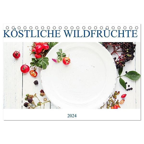 KÖSTLICHE WILDFRÜCHTE (Tischkalender 2024 DIN A5 quer), CALVENDO Monatskalender, EFLStudioArt