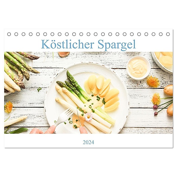 Köstlicher Spargel (Tischkalender 2024 DIN A5 quer), CALVENDO Monatskalender, EFLStudioArt