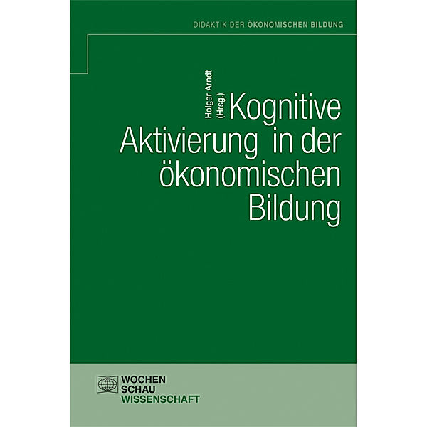 Kognitive Aktivierung in der ökonomischen Bildung