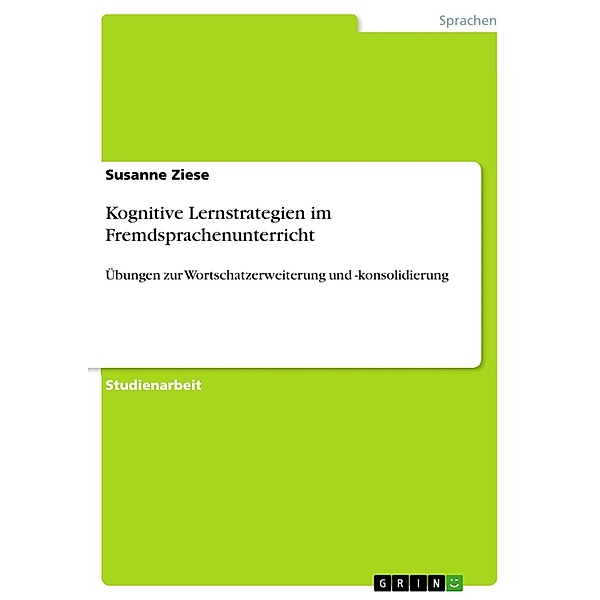 Kognitive Lernstrategien im Fremdsprachenunterricht, Susanne Ziese