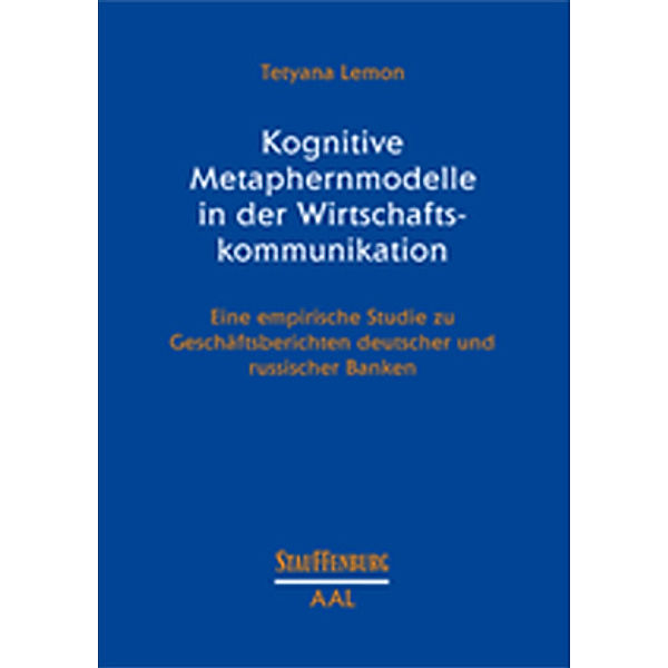 Kognitive Metaphernmodelle in der Wirtschaftskommunikation, Tetyana Lemon