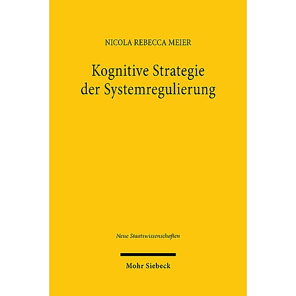 Kognitive Strategie der Systemregulierung, Nicola Rebecca Meier