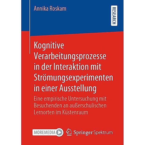 Kognitive Verarbeitungsprozesse in der Interaktion mit Strömungsexperimenten in einer Ausstellung, Annika Roskam