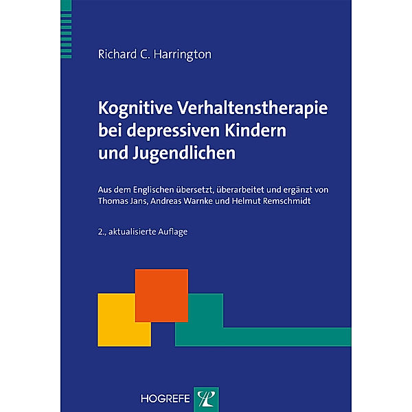 Kognitive Verhaltenstherapie bei depressiven Kindern und Jugendlichen, Richard C. Harrington