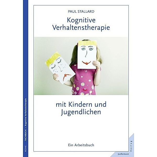 Kognitive Verhaltenstherapie mit Kindern und Jugendlichen, Paul Stallard