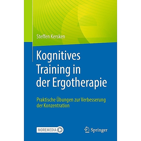 Kognitives Training in der Ergotherapie, Steffen Kersken