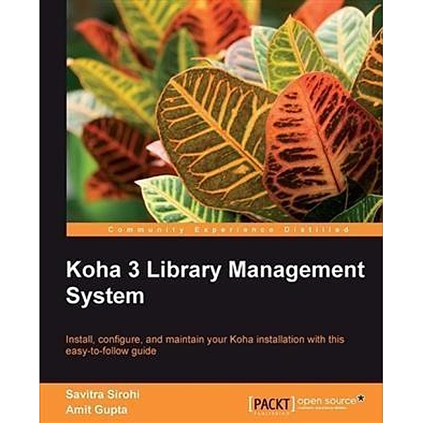 Koha 3 Library Management System, Savitra Sirohi
