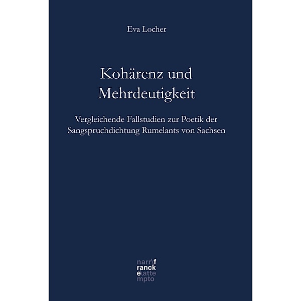 Kohärenz und Mehrdeutigkeit / Bibliotheca Germanica Bd.75, Eva Locher