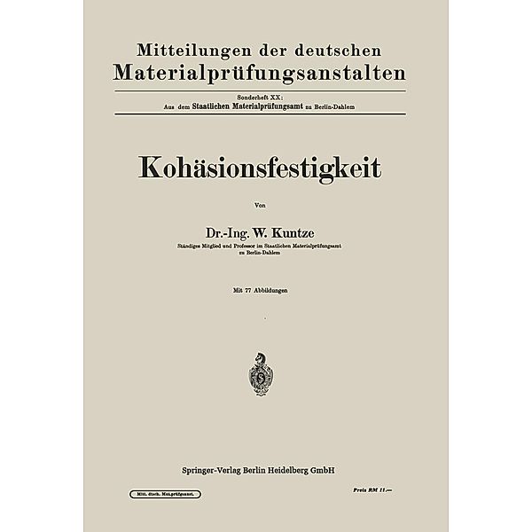 Kohäsionsfestigkeit / Mitteilungen der Deutschen Materialprüfungsanstalten / Sonderheft Bd.30, Na Kuntze
