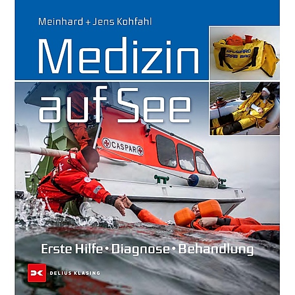 Kohfahl, M: Medizin auf See, Meinhard Kohfahl, Jens Kohfahl