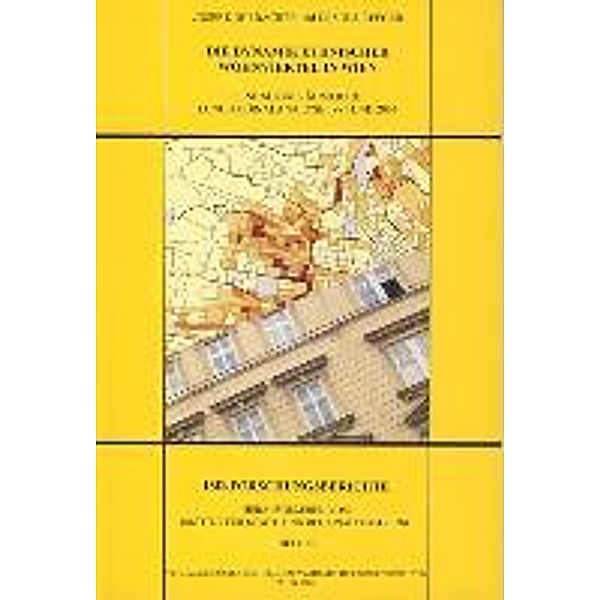 Kohlbacher, J: Dynamik ethnischer Wohnviertel in Wien, Josef Kohlbacher, Ursula Reeger
