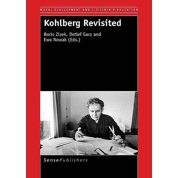 Kohlberg Revisited / Moral Development and Citizenship Education