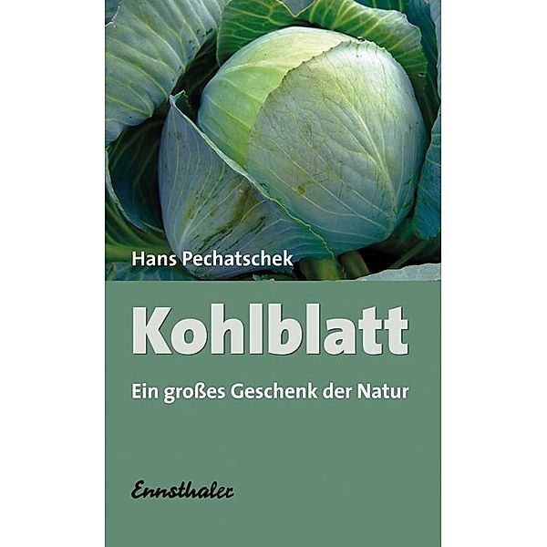 Kohlblatt, Hans Pechatschek