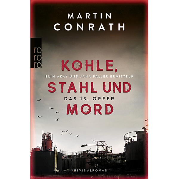 Kohle, Stahl und Mord: Das 13. Opfer, Martin Conrath