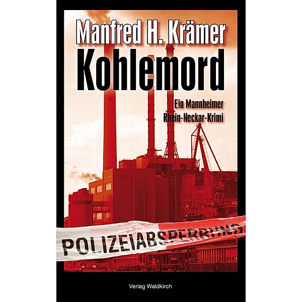 Kohlemord, Manfred Krämer