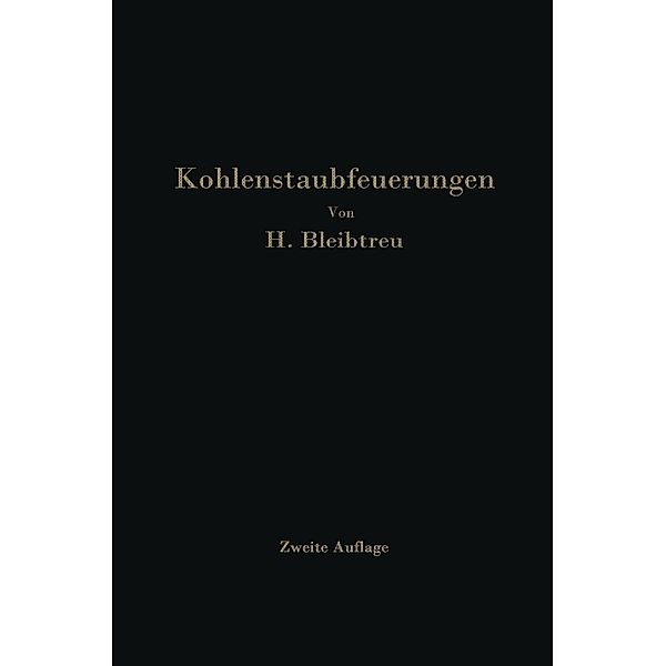 Kohlenstaubfeuerungen, Hermann Bleibtreu