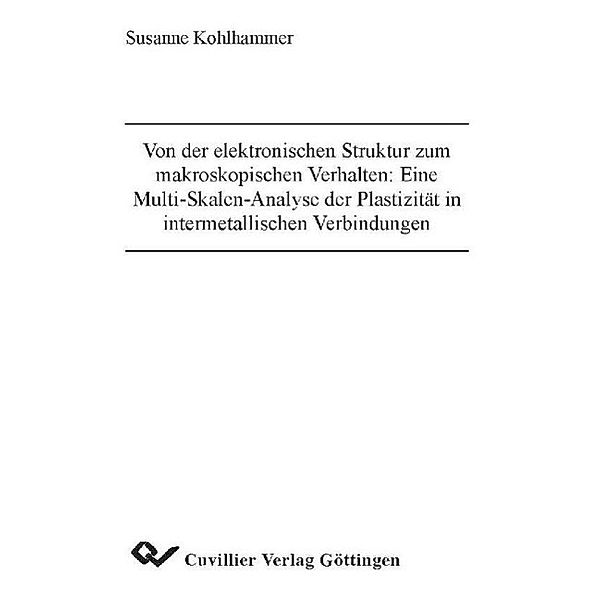Kohlhammer, S: Von der elektronischen Struktur zum makroskop, Susanne Kohlhammer